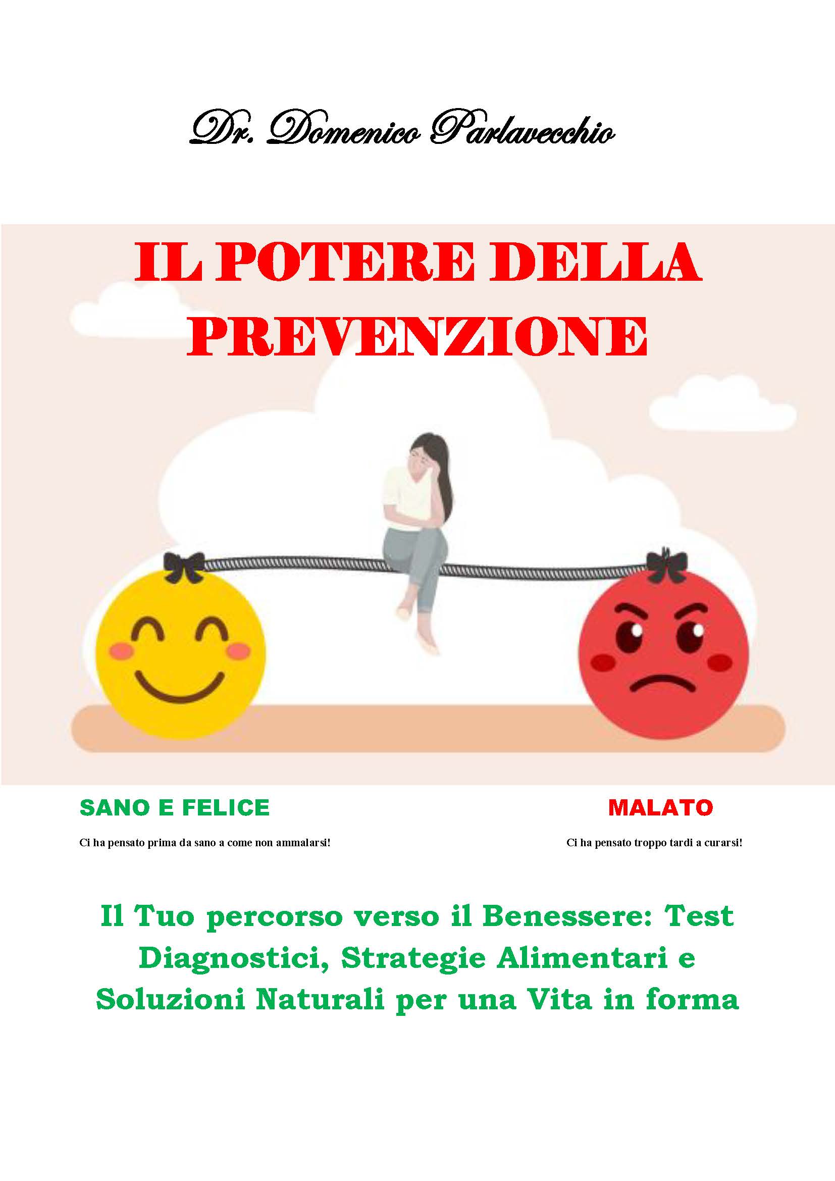 IL POTERE DELLA PREVENZIONE