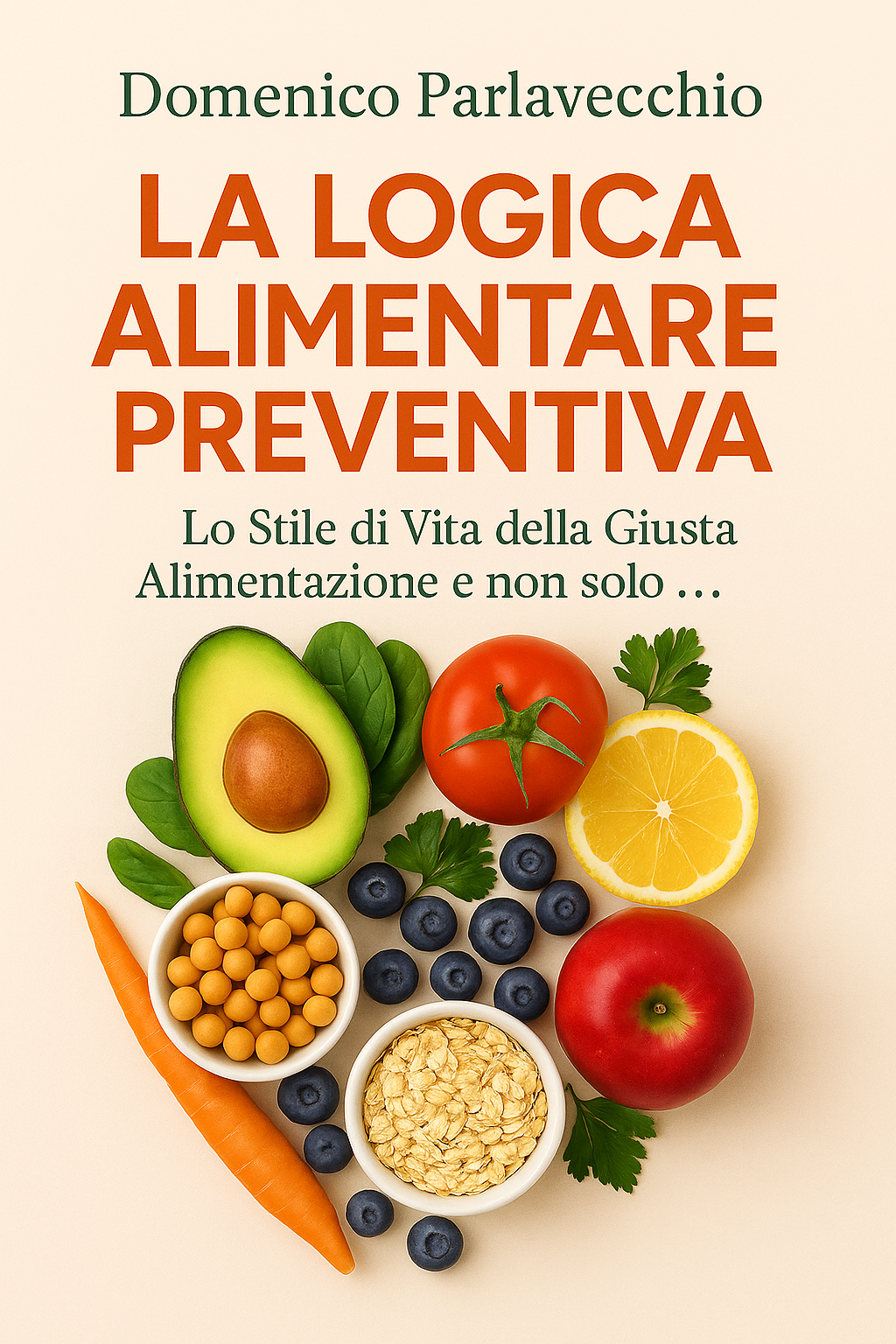 LA LOGICA ALIMENTARE PREVENTIVA